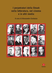 I_perpetratori_della_Shoah_nella_letteratura,_nel_cinema_e_in_altri_media